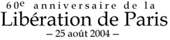 60e anniversaire de la Libération de Paris