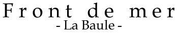 Front de mer, La Baule